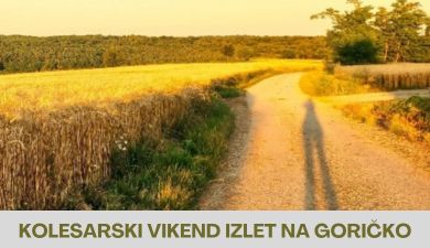 Kolesarski vikend na Goričko